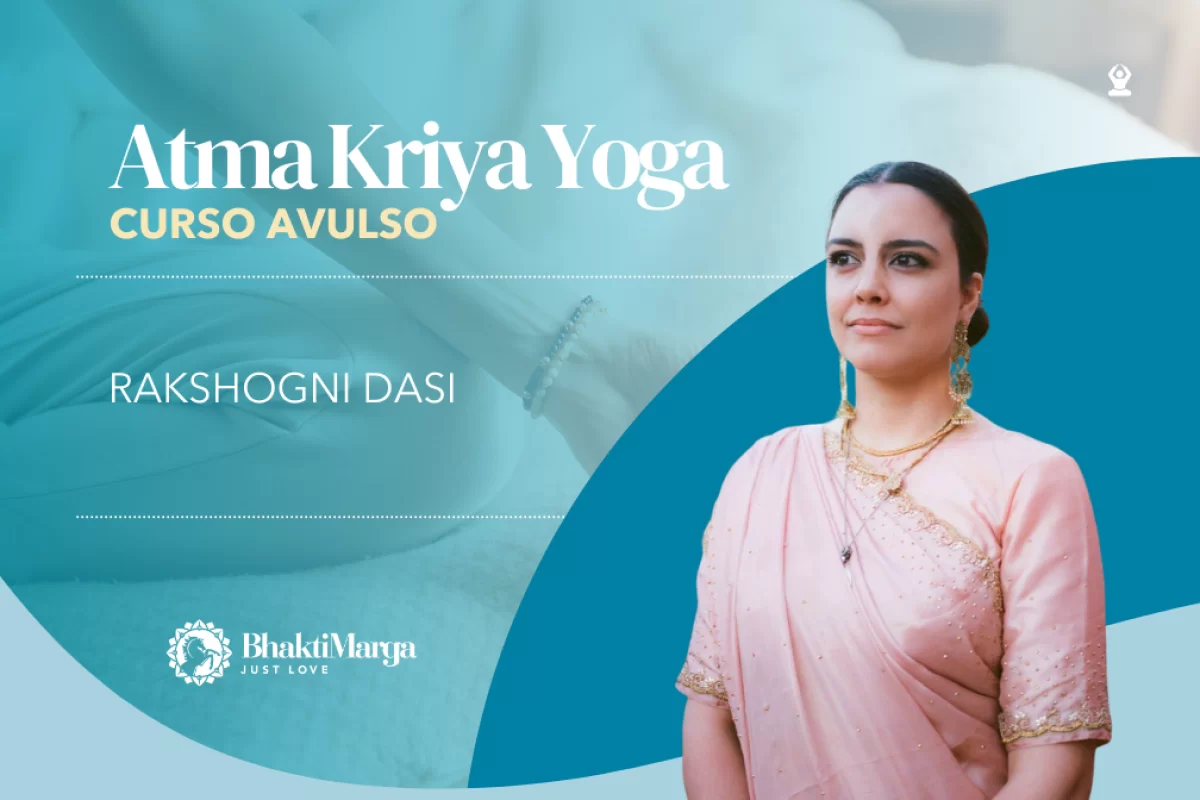Atma Kriya Yoga - avulso - Rakshogni Dasi